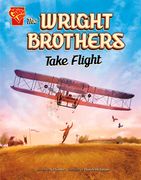The Wright Brothers Take Flight (en Inglés)