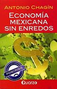 Economia Mexicana sin Enredos (in Spanish)