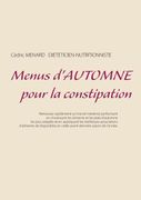 Menus d'automne pour la constipation (en Francés)