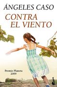 Contra el viento (premio planeta 2009) (Gran Formato)