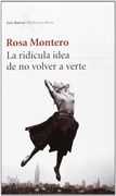 Ridicula Idea De No Volver A Verte + Libreta
