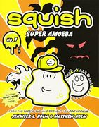 Squish #1: Super Amoeba (en Inglés)