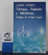 Tiempo Espacio y Medicina