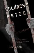 Coldren's Prison: A psychological thriller (en Inglés)