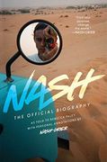 Nash: The Official Biography (en Inglés)