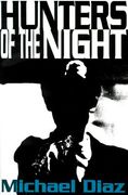 hunters of the night (en Inglés)