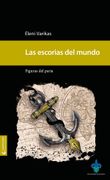 Las Escorias del Mundo. Figuras del Paria