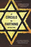 el circulo de farthing/ farthing