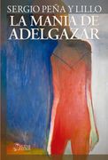 La Mania de Adelgazar (in Spanish)