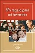 un regalo para mi hermano