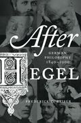 After Hegel: German Philosophy, 1840–1900 (en Inglés)