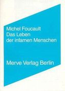 Das Leben der Infamen Menschen (en Alemán)