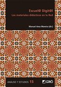 Escuel@ Digit@L. Los Materiales Didácticos en la Red: E01 (Análisis y Estudios