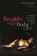 Bezalel's Body (en Inglés)