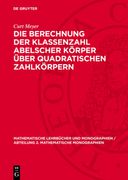 Die Berechnung Der Klassenzahl Abelscher Körper Über Quadratischen Zahlkörpern (en Alemán)