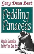 peddling panaceas: popular economists in the new deal era (en Inglés)