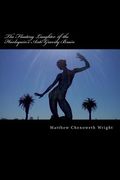 The Floating Laughter of the Harlequin's Anti-Gravity Brain: Poems by Matthew Chenoweth Wright (en Inglés)