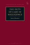The Duty of Care in Negligence (Hart Studies in Private Law) (en Inglés)
