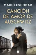 CANCION DE AMOR DE AUSCHWITZ