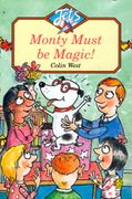 Monty Must be Magic (Colour Jets)