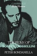 The Films of Roberto Rossellini Paperback (Cambridge Film Classics) (en Inglés)