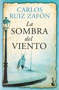 La Sombra del Viento - Carlos Ruiz Zafón - Booket Planeta