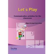 LET´S PLAY. COMMUNICATIVE ACTIVITIES IN ENGLISH