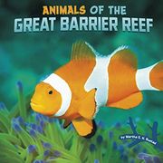 Animals of the Great Barrier Reef (Wild Biomes) (en Inglés)