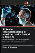 Sintesi e caratterizzazione di nuovi derivati a base di S-Triazina (en Italiano)