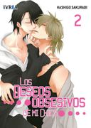 Los deseos obsesivos de mi chico. Tomo 2