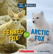 Fennec fox or Arctic fox (Hot and Cold Animals, 2) (en Inglés)