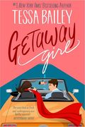 Getaway Girl: Opposites Attract in This Slow-Burn, Spicy Romance (The Girl Series) (en Inglés)
