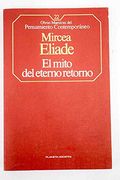 El Mito del Eterno Retorno