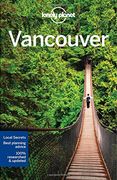 Lonely Planet Vancouver (Travel Guide) (en Inglés)