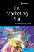 the marketing plan: a practitioner's guide: a practitioner's guide (en Inglés)