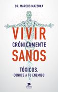 Vivir crónicamente sanos