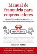Manual de Franquicia Para Emprendedores