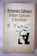 Sobre Heroes y Tumbas