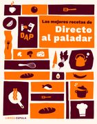 Las mejores recetas de Directo al Paladar