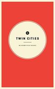 Wildsam Field Guides: Twin Cities (en Inglés)
