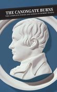 Canongate Burns: The Complete Poems and Songs of Robert Burns (Canongate Classics) (en Inglés)