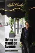 Living on Madison Avenue (en Inglés)