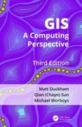 Gis: A Computing Perspective, Third Edition (en Inglés)