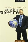 10 reglas de oro para aumentar la autoestima