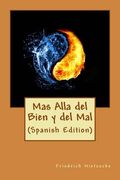 Mas Alla del Bien y del Mal (Spanish Edition) (in Spanish)