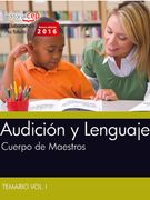 Cuerpo de Maestros. Audición y Lenguaje. Temario (in Spanish)