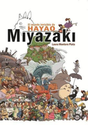 El Mundo Invisible de Hayao Miyazaki