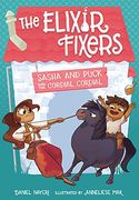 Sasha and Puck and the Cordial Cordial (Elixir Fixers) (en Inglés)