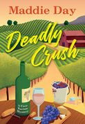 Deadly Crush (en Inglés)