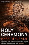 Holy Ceremony (an Ariel Kafka Mystery)